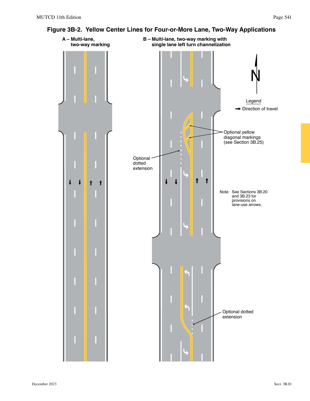 Four lanes with white broken lane lines, a double yellow center line and opposing black direction arrows.